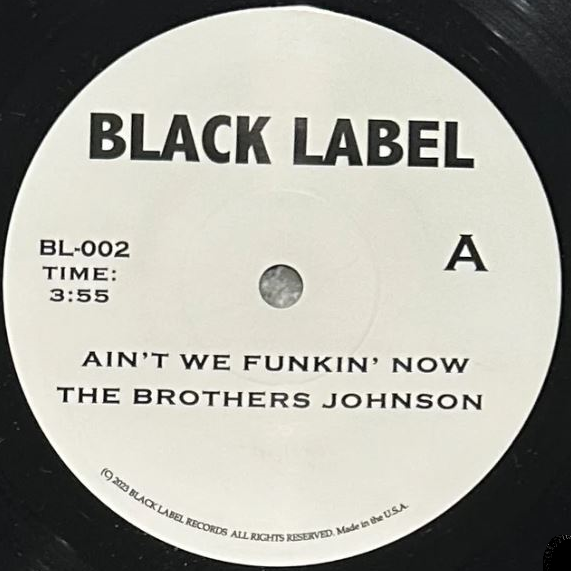 Brothers Johnson / Black Hand Side - Ain't We Funky Now / Fun Lovin' (BL-002)