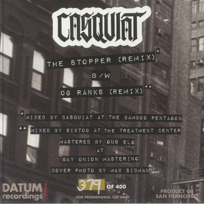 Casquiat - The Stopper / OG Ranks (DATUM-004)