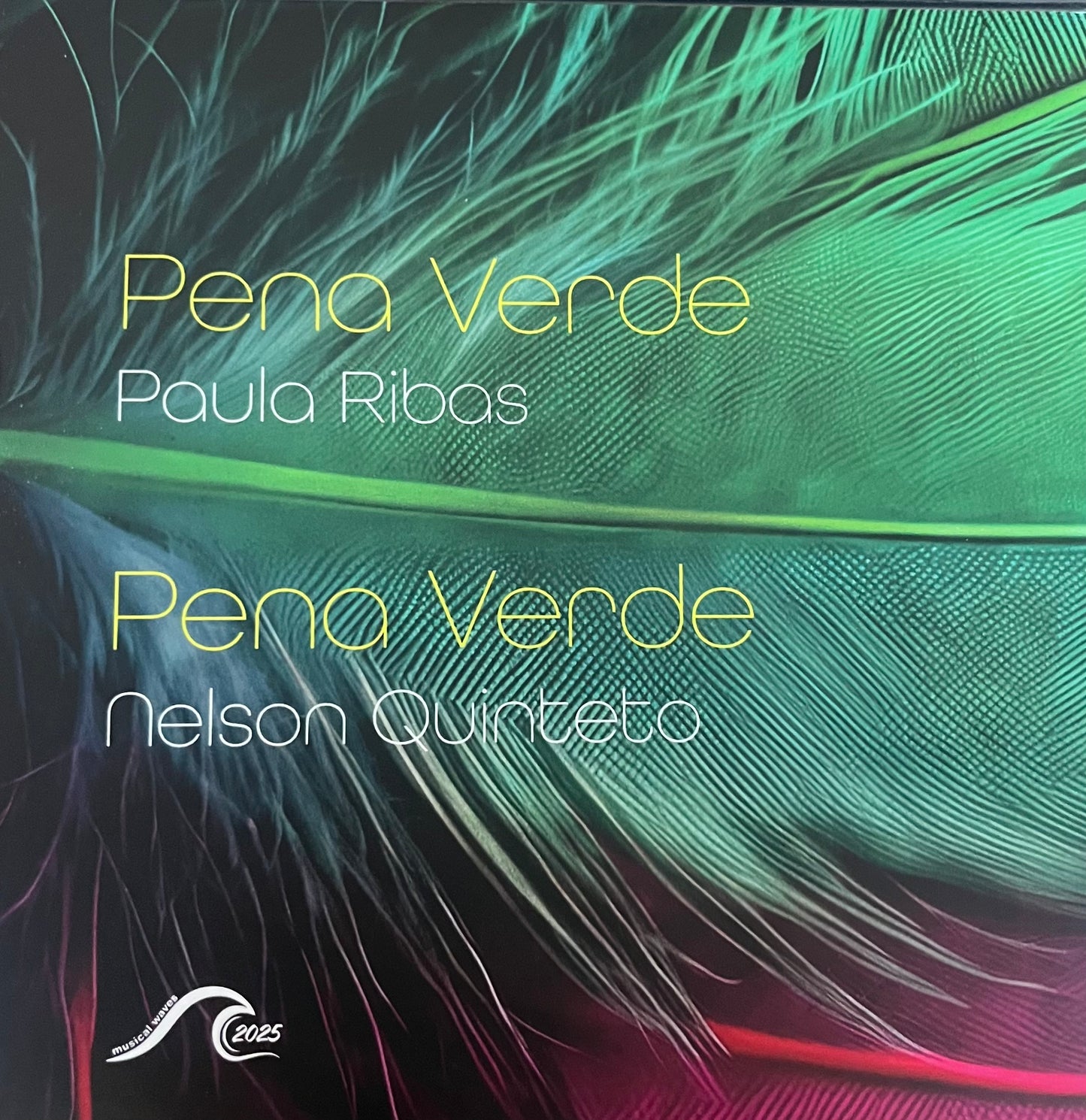 Paula Ribas / Nelson Qinteto - Pena Verde (BZL00022025)