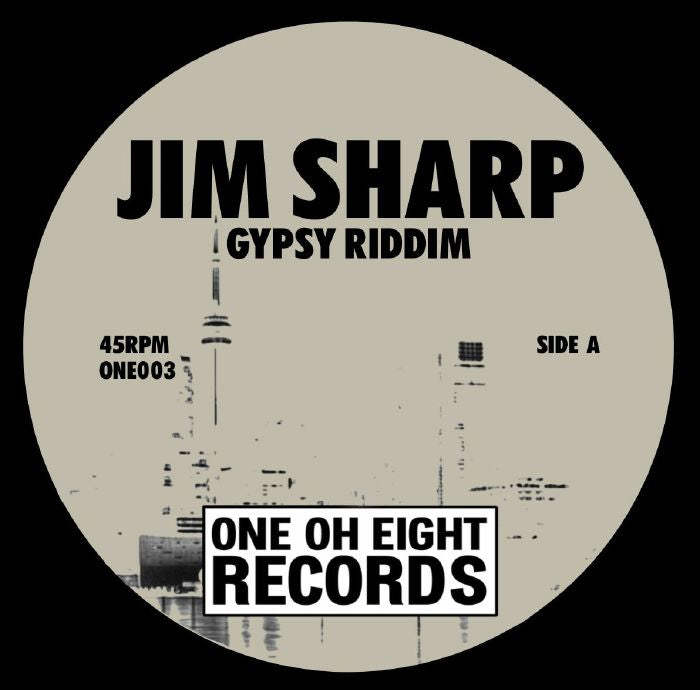 Jim Sharp - Gypsy Riddim / Might Crush (ONE-003)