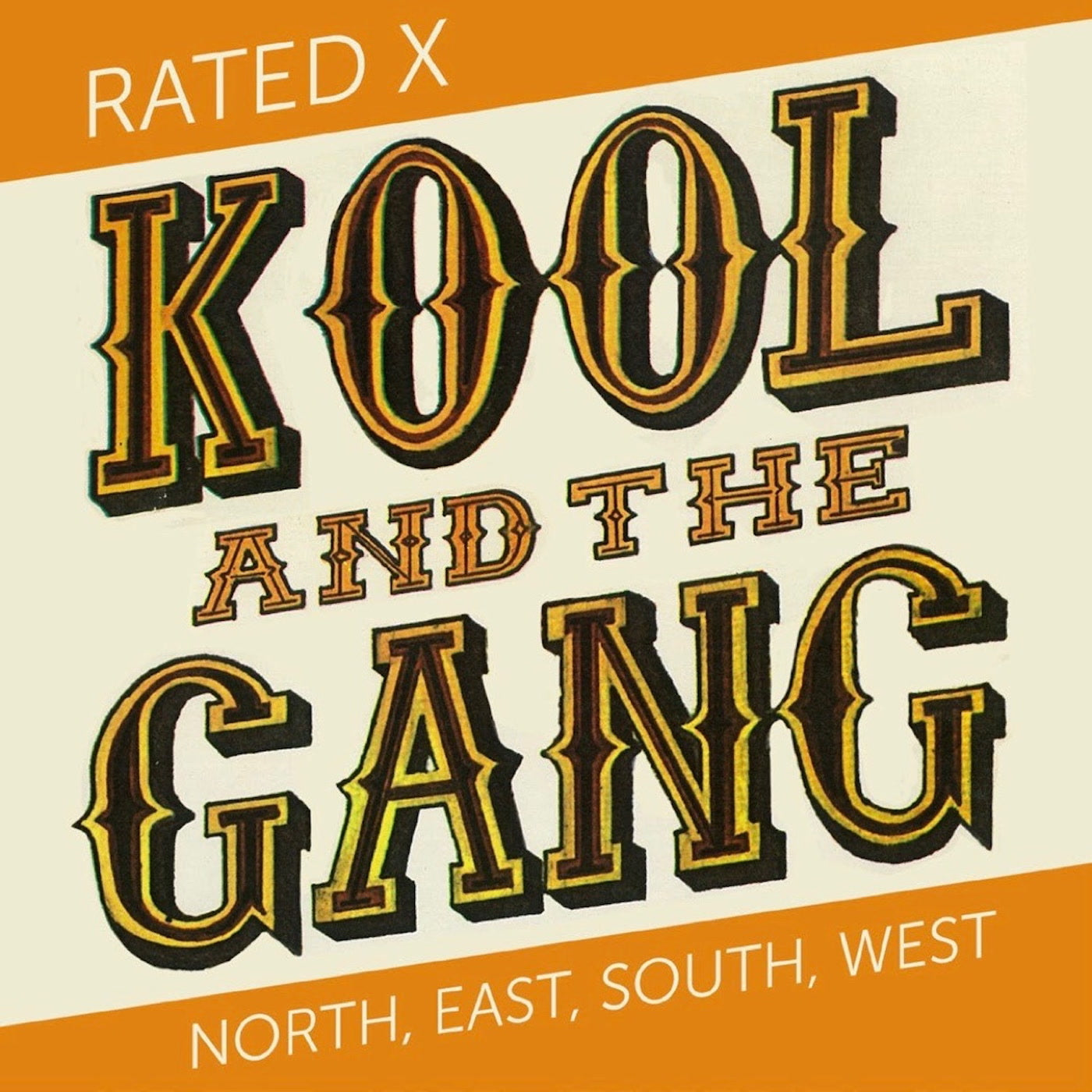 Kool & The Gang - Rated X / North East South West (DYNAM-7150)