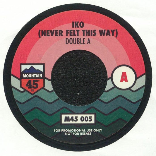 Double A - Iko (Never Felt This Way) / Jim Sharp - Tell Me What To Do (M45-005)