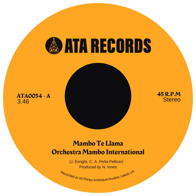 Orchestra Mambo International - Mambo Te Llama / Del Callejón (ATA-034)