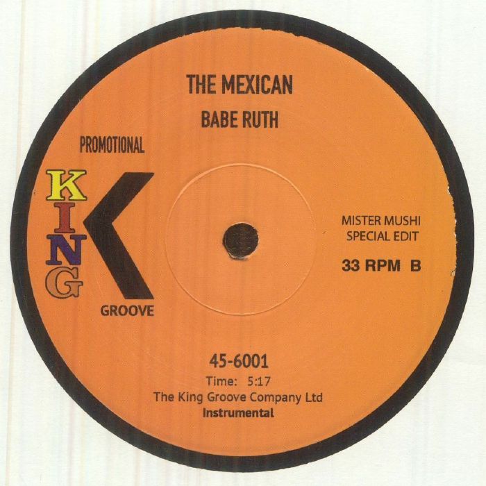 Babe Ruth - The Mexican (Mister Mushi Special Edit) (456001)