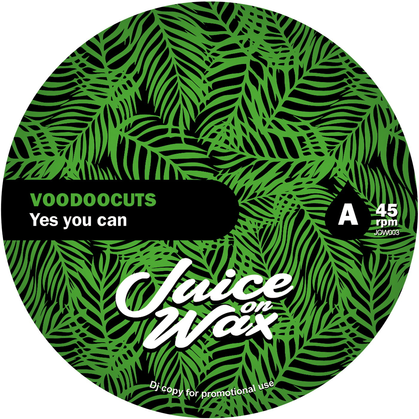Voodoocuts - Yes You Can / Bailen Mi Cumbia (JOW003)