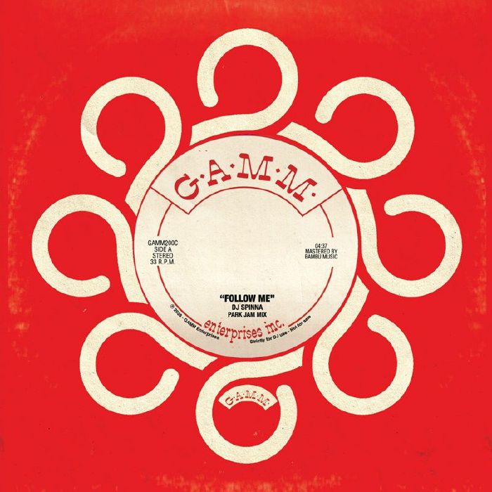 DJ Spinna - Follow Me (Park Jam Mix) (GAMM200C)