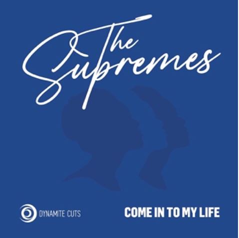 The Supremes - Come Into My Life / I Don't Wanna Be Tied Down (DYNAM7156)