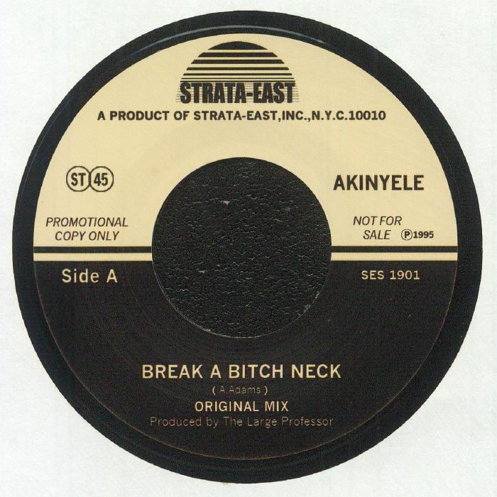 Akinyele - Break A Bitch Neck (SES-1901)