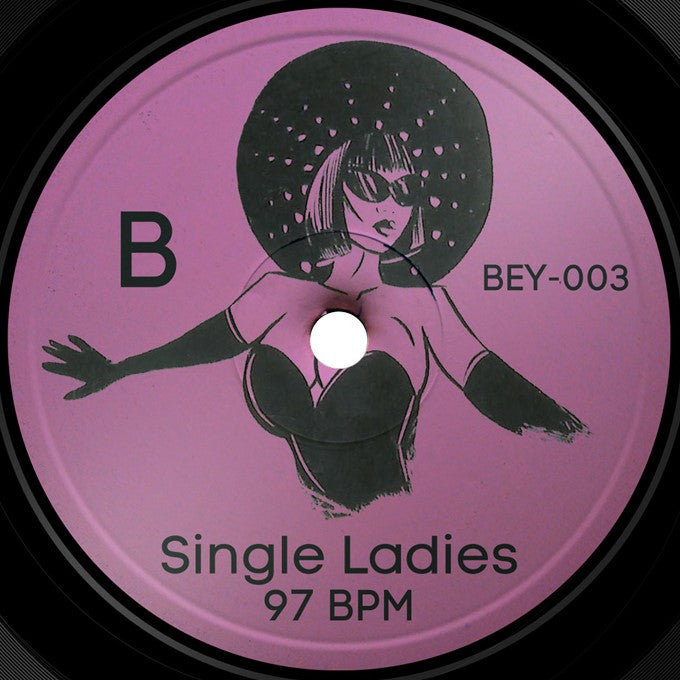 Beyonce - My House / Single Ladies (BEY-003)