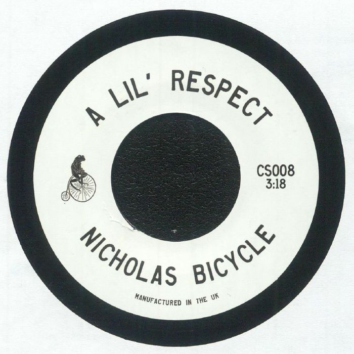 Nick Bike - A Lil Respect / Step Too Far Away (CS-008)