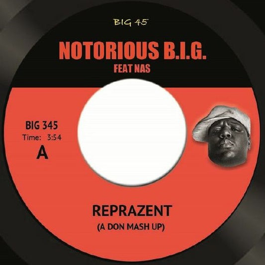 Notorious B.I.G. & NAS / MF Doom - Reprazent / Clear The Pipes (BIG-345)