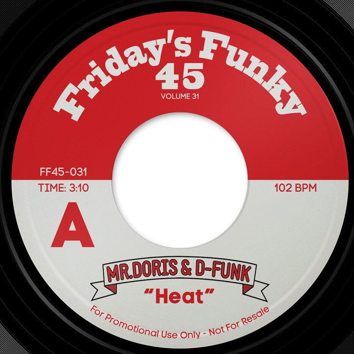 Mr. Doris & D-Funk - Heat / Rain (FF45-031)