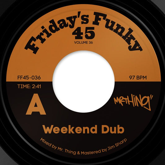 Mr. Thing  - Saturday Dub / Up 2 U (FF45-036)