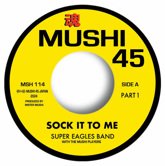 Super Eagles Band with the MUSHI PLAYERS - Sock It To Me (MSH-114)
