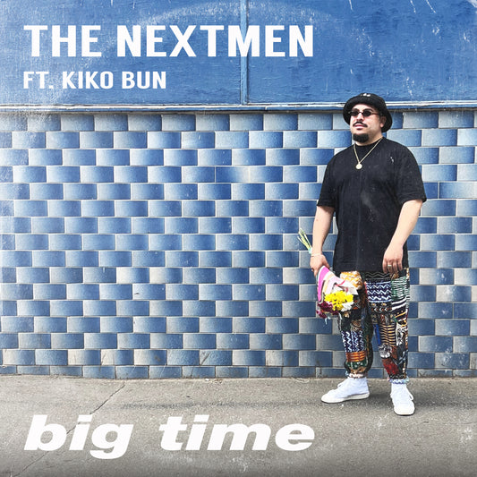 The Nextmen feat. Kiko Bun - Big Time (DINK-018)