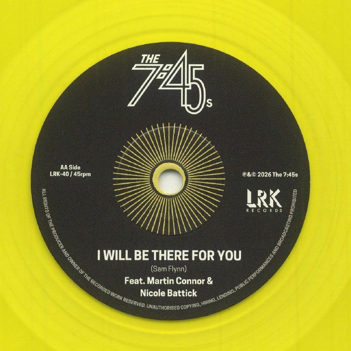 The 7 45s - I'll Be Fine / I Will Be There For You (LRK-40)