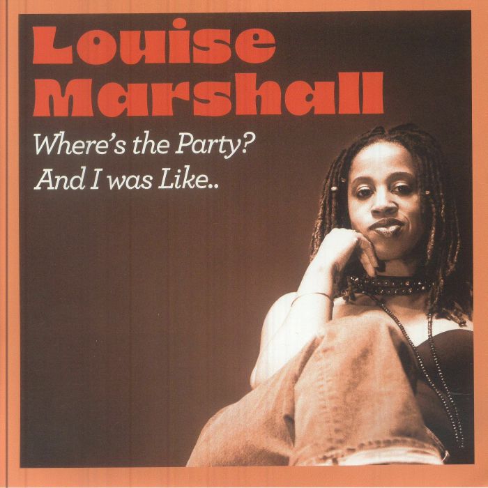 Louise Marshall - Where's The Party? (SL45-035)