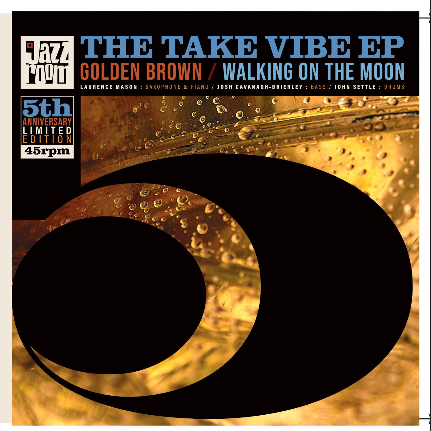 The Take Vibe EP - Golden Brown / Walking On The Moon (JAZZR-500)