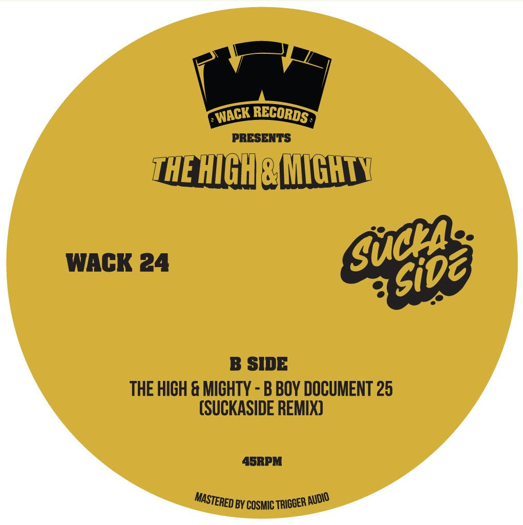 The High & Mighty - Funk O Mart (Smoove Remix) / B Boy Document 25 (Suckaside Remix) (WACK-24)